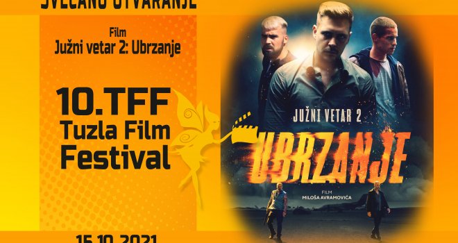 'Južni vetar 2: Ubrzanje' otvara jubilarni 10. Tuzla Film Festival